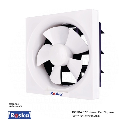 [ER502-AU6] ROSKA 6'' Exhaust Fan Square With Shutter R-AU6
