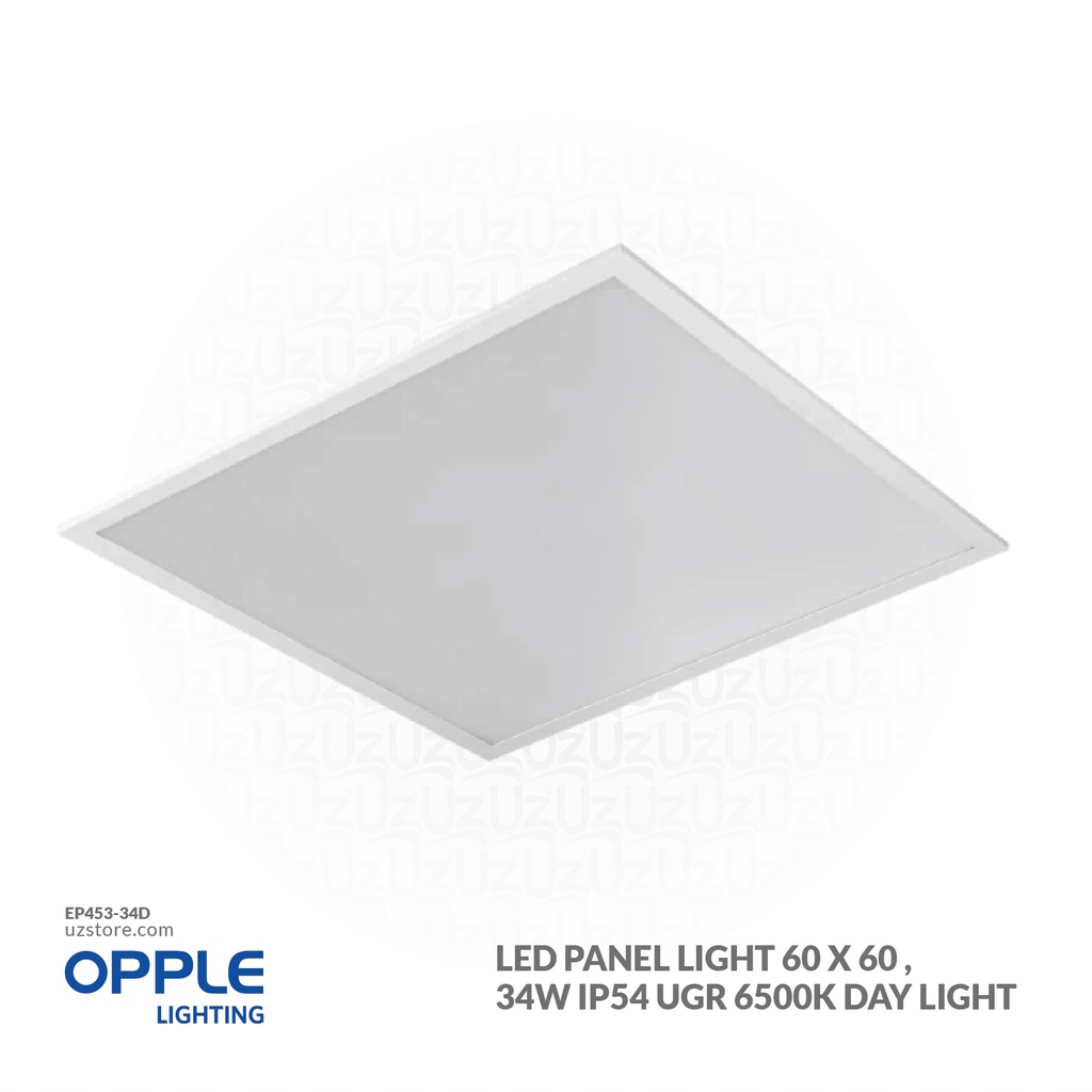 OPPLE LED Panel Light 60 x 60 , 34W IP54 UGR 6500K Day Light 