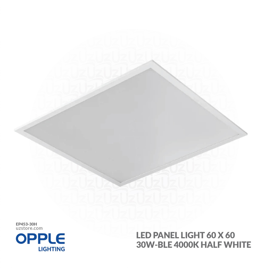 OPPLE LED Panel Light 60 x 60 LEDPanelRc-S4 Sq595-30W-BLE-4000-WH-U19 4000K Half White 542004014100