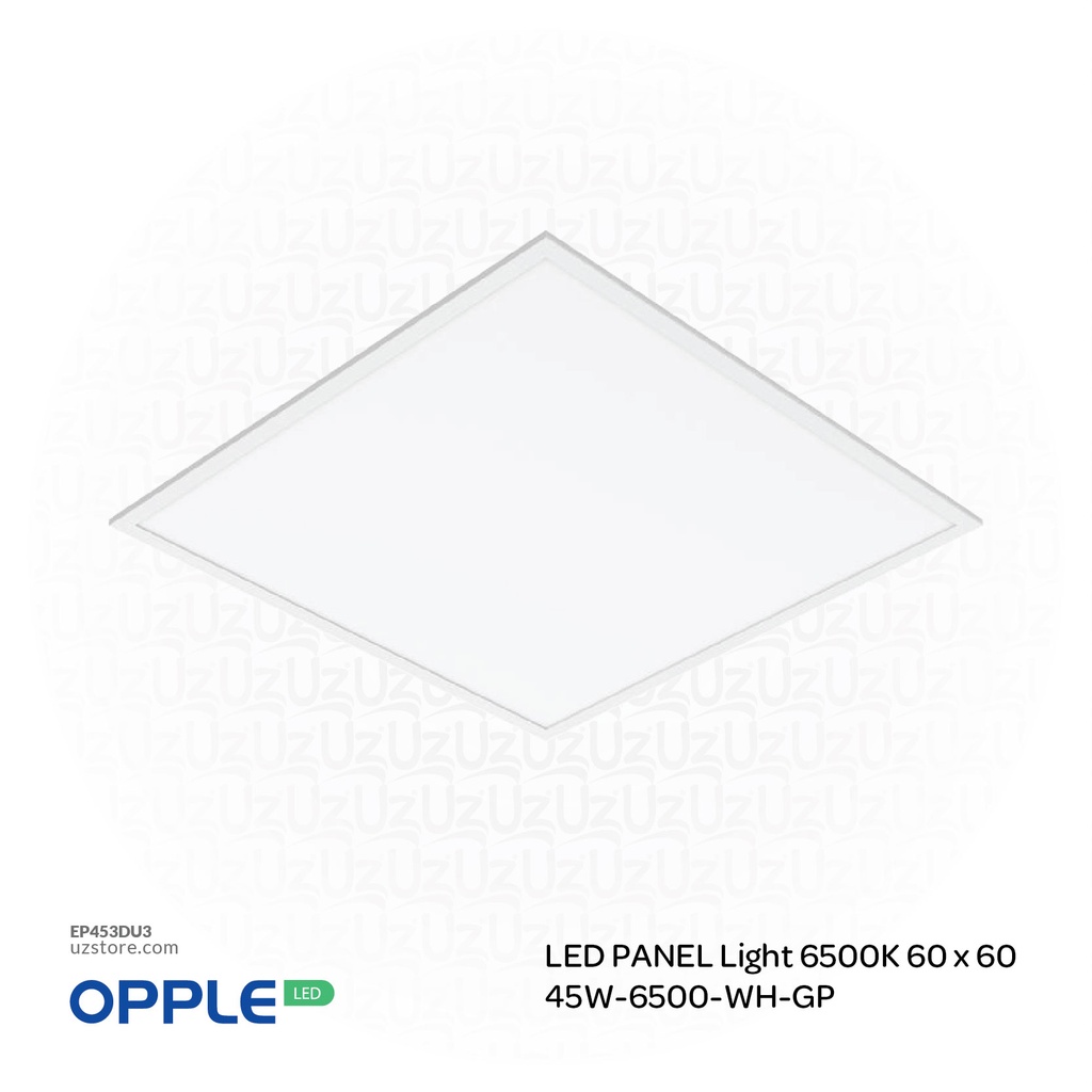 OPPLE LED Panel Light 60 x 60 LEDPBL-UIII Sq595-45W-6500K-WH-GP , 6500K Day Light 
