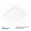 OPPLE LED Panel Light 60 x 60 LEDPBL-U4 Sq595-45W-6500K-WH-GP , 6500K Day Light 
