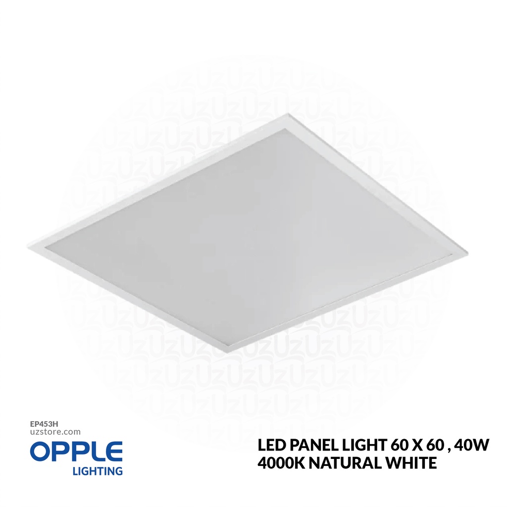 [EP453H] OPPLE LED Panel Light 60 x 60 , 40W Rc-SL Sq595-40W-4000K-WH Ⅳ IP44 , 4000K Natural White 542004059410 