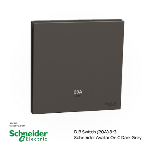 [SAC31D] D.B Switch (20A) 3*3 Schneider Avatar On C Dark Grey