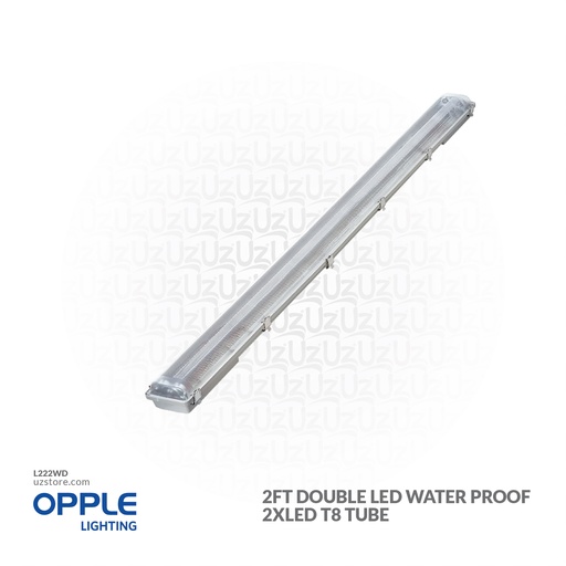 [L222WD] OPPLE 2Ft Double LED Water Proof EP2 L600-2T-SE-GP 2xLED T8 Tube 531001002500 / 531001002600 