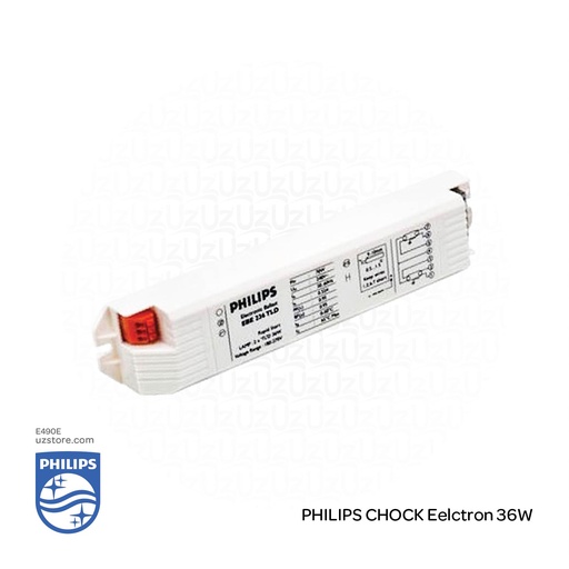 [E490E] PHILIPS CHOCK Eelctron 36W EBC218