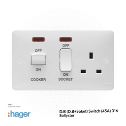 [SY63] D.B (D.B+Soket) Switch (45A) 3*6 Hager(Sollyster)