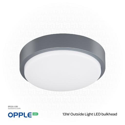 [EP231-13D] OPPLE Outside Light LED Bulkhead E-13W-6500K-FR-GP, Day Light 531000009100