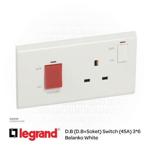 [SLB63W] D.B (D.B+Soket) Switch (45A) 3*6 Legrand Belanko White