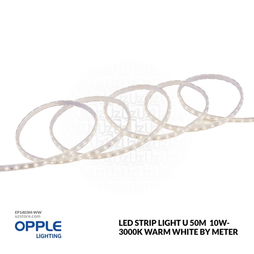 [EP1403M-WW] OPPLE LED Strip Light U 50M 2835-10W-WF-830-12P , 3000K Warm White by Meter 504000013210