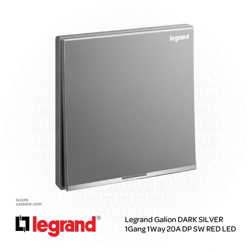 [SLG31S] Legrand Galion DARK SILVER 1Gang 1Way 20A DP SW RED LED