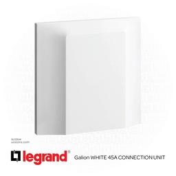 [SLG35W] Legrand Galion WHITE 45A CONNECTION UNIT