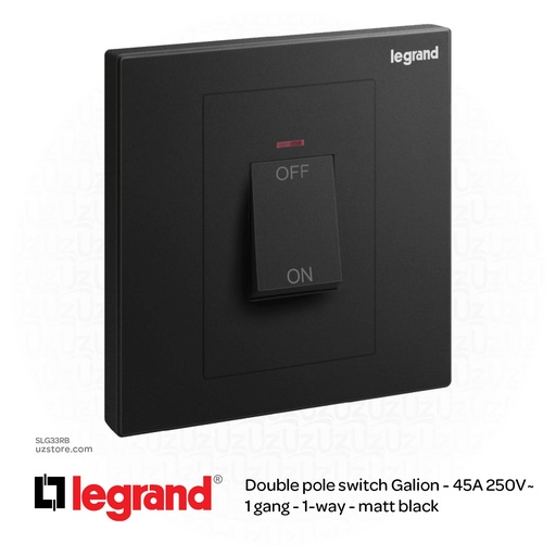 [SLG33RB] Legrand Galion MATT BLACK 1Gang 1Way 45A DP SWITCH